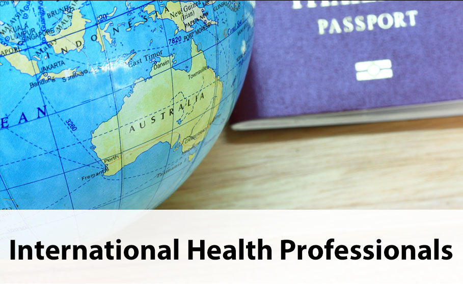 Hyperlink to information for international health professionals coming to Australia
